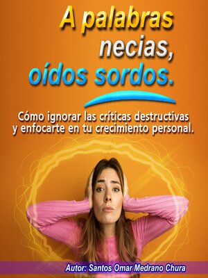 cover image of A palabras necias, oídos sordos